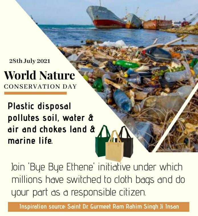 Polythene is harmful to the environment as the time of time of burning, its emits life- threatening gases &amp; pollutes the air.On this #WorldNatureConservationDay let's us pledged to never use polythene &amp; use cloth, paper bag as guided by Saint Dr Gurmeet Ram Rahim Singh Ji Insan.