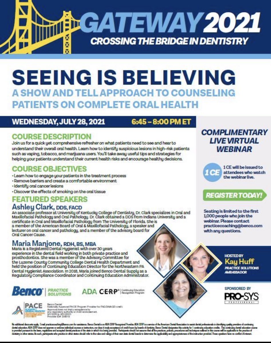 Complimentary Webinar 

Benco Dental, Gateway 2021: Crossing the Bridge in Dentistry, “Seeing is Believing: A Show and Tell Approach to Counseling Patients on Complete Oral Health”

Jul 28, 2021 6:45 PM - 8PM

To register: benco.zoom.us/webinar/regist…