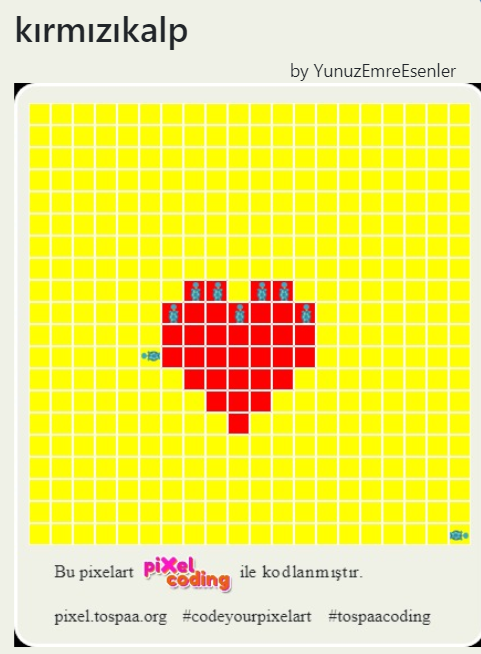 kodlatospaa's tweet photo. Tospaa #PixelCoding kullanarak hazırladığınız #PixelArt'ları çok seviyoruz😍
Daha fazla Pixel Art projeleri için galerimize tık tık👉
https://t.co/hvsPfR0xYo
Kendi #Tospaa Pixel Art'ınızı oluşturmak için;
💚https://t.co/ckBjLaq59E
#codeyourpixelart #kodlatospaa #sosyalgirişim https://t.co/KxT5lPukHi