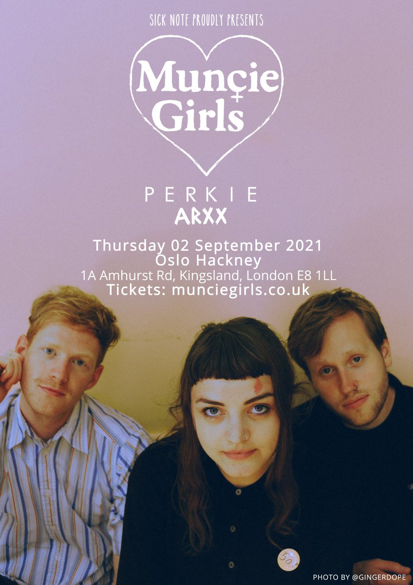 munciegirls's tweet photo. About two years ago we announced this show. Hopefully it might actually happen this time! @OsloHackney , 2nd of September with @PerkieMusic  and @arxxband 

Tickets available here and all fully refundable obvs - https://t.co/5qRxldJqCV https://t.co/32PcS8quxk