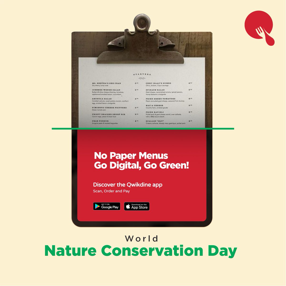 On this #WorldNatureConservationDay, let us pledge to do a bit
for the planet Earth by avoiding using paper menus and paper bills and
#GoDigital

 #ContactlessDining #ContactlessMenu
#SafeDining #DigitalMenu #QRCode #StaySafe #Dinein #Qwikdine #ScanOrderPay #QwikdineUAE