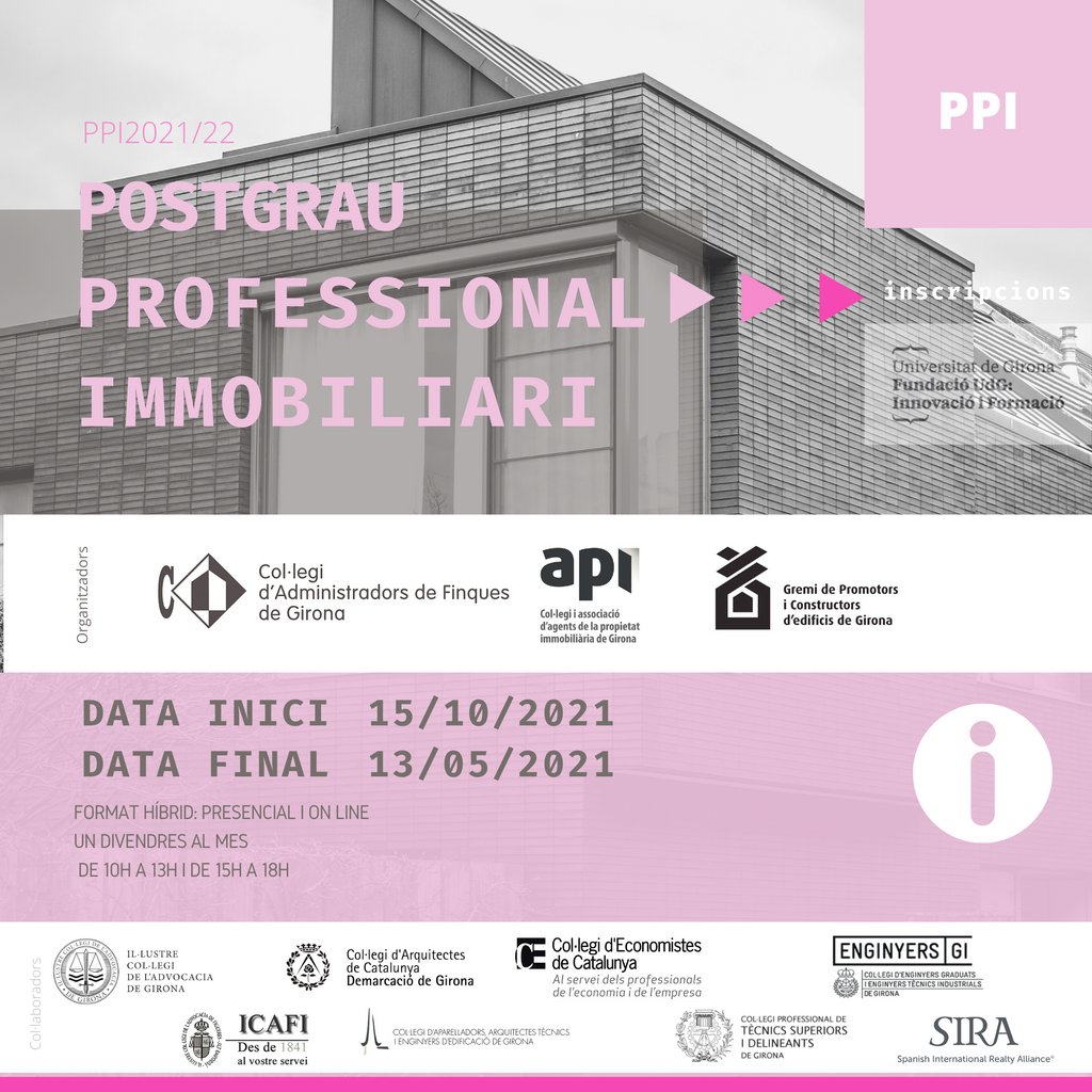 apigirona's tweet image. POSTGRAU PROFESSIONAL IMMOBILIARI 🏡 

▪️ del 15/10/2021 al 13/05/2022
▪️ on line o presencial
▪️ un divendres al mes, de 10 a 13 h i de 15 a 18 h

👉 buff.ly/3ib0D9s
#formacióAPI #APIgirona #postgrau