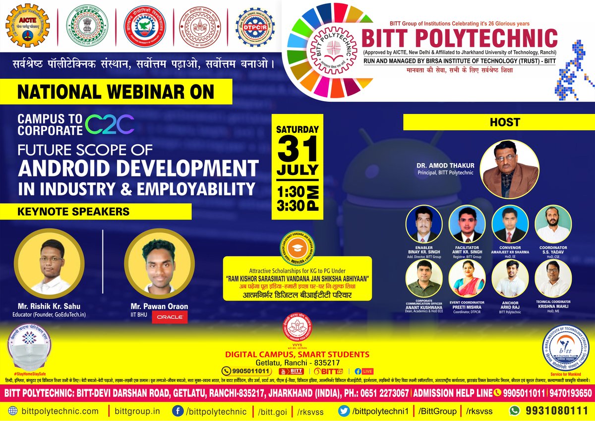 bittpolytechni1's tweet photo. National Webinar on Campus to Corporate (C2C)-Future Scope of Android Development in Industry &amp; Employability on 31st July, 2021 (SAT) at 1.30pm to 3.30pm
For Joining, Visit: https://t.co/tHSYcMcNxx
#BITT #Polytechnic #androiddeveloper #DTPCIR_PlacedStudent #BittDigitalClassroom https://t.co/NMKJwmmgBi