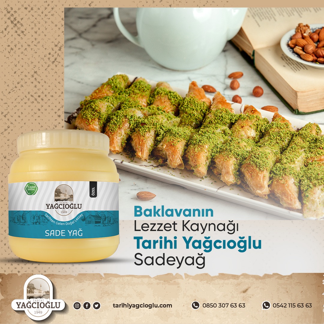 Baklavanın gerçek lezzet kaynağı Tarihi Yağcıoğlu Özel Sadeyağ denemediniz mi hala?
Hemen tarihiyağcıoğlu.com üzerinden kolayca sipariş verin.
.
#sadeyağ #doğalürün #doğal #yağ #ghee #sağlıklıyaşam #sadeyag #iyigıda #faydalı #tarihiyağcıoğlu #baklava #safyağ