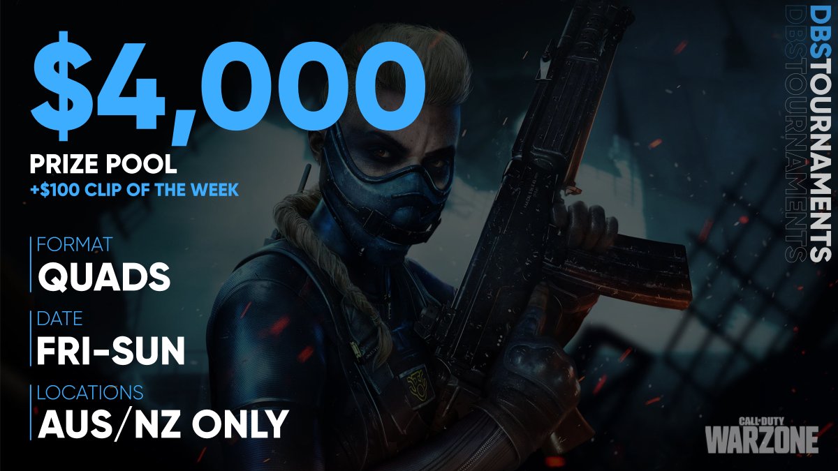 DbsTournaments's tweet photo. $4,000 Warzone Quads Tournament this weekend! 🏆

+$100 for DBS Clip of the Week! 🎬

One of our biggest prize pools yet!

Register now: https://t.co/NP4w44QGEf

#warzone #warzonetournament #lfsanzcod https://t.co/5BTgFfEgX5