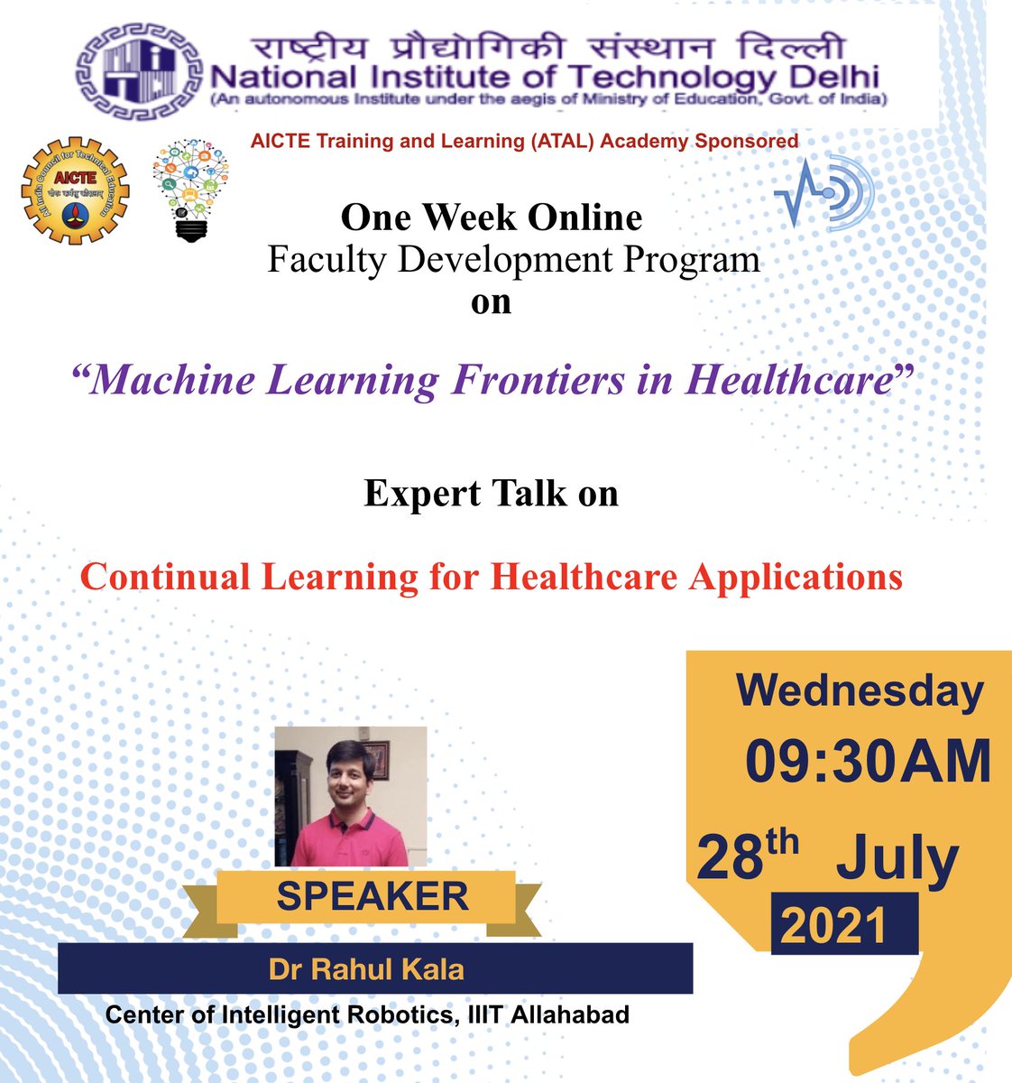 Chandr_Prakash's tweet photo. #ATALFDP #DAY3FDP #MLFH #MachineLearning #ATAL #NITD #healthcare #Continuallearning #federatedLearning with
@AICTE_INDIA, @NITDofficial, @IIITA_Official
DAY 3 of FDP on Machine Learning Frontier in Healthcare
@rkala001 https://t.co/r893LXoU1O