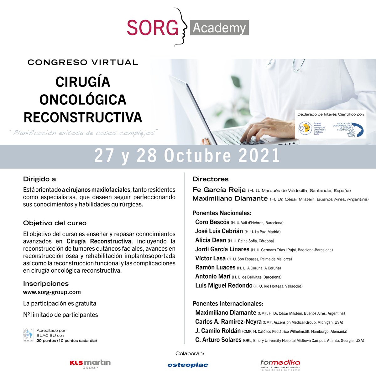 osteoplac's tweet photo. Congreso virtual #SORG en español: #Cirugía #Oncológica #Reconstructiva con ponencias de expertos en c. #maxilofacial. 27 y 28 de octubre, 2021. De Interés Científico por la #SECOMCyC y #ALACIBU. Plazas limitadas. https://t.co/etKUxuHMcH https://t.co/KBiQPlRYpv