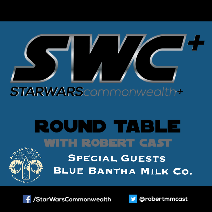 RobWadeVision's tweet photo. SWC+ Round Table with Rob Cast - Blue Bantha Milk Co.
@Robertmmcast talks to Blue Bantha Milk Co, now available on E14!
https://t.co/6PunDMG8bH
#RobertCast #StarWars #SWC+ #SWC+RoundTable #RoundTable #BlueBanthaMilkCo #Podcast #RobCast #StarWarsCommonwealth #Youtube https://t.co/ywayj80sCS