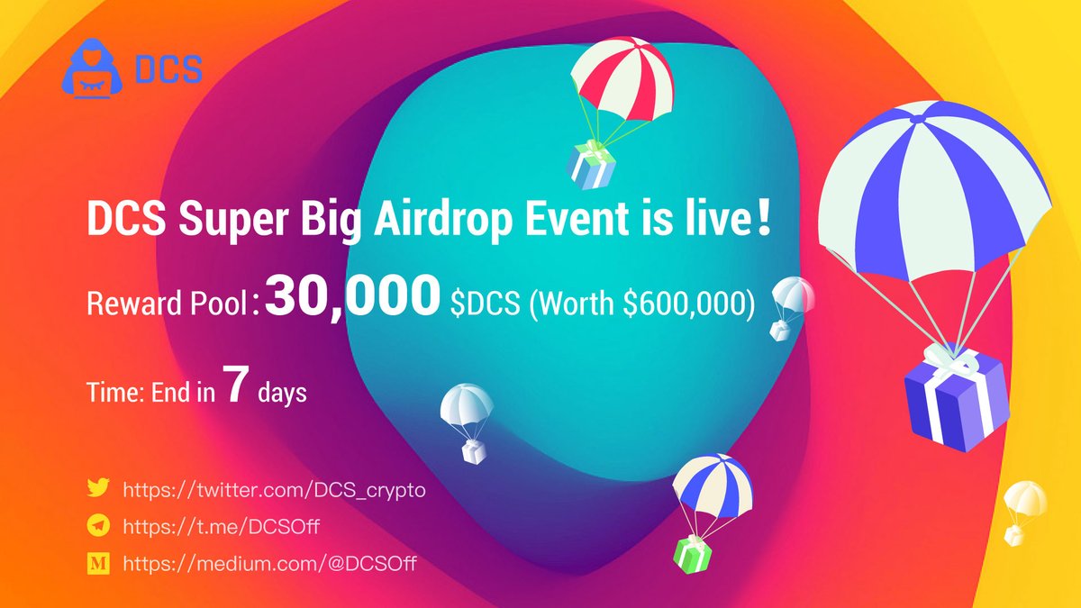 #DCS Super Big Airdrop Event is live！
💰🔥Reward Pool: 30,000 $DCS（Worth $600,000）
⏰Time: End in 7 days
✅Follow <a href="/DCS_crypto/">DCS</a>
✅Join TG group：t.me/DCSOff
💥Rules: dcsoff.medium.com/the-dcs-super-…
💥Fill in form after completing tasks：forms.gle/TLHgubxWoMmmWP…