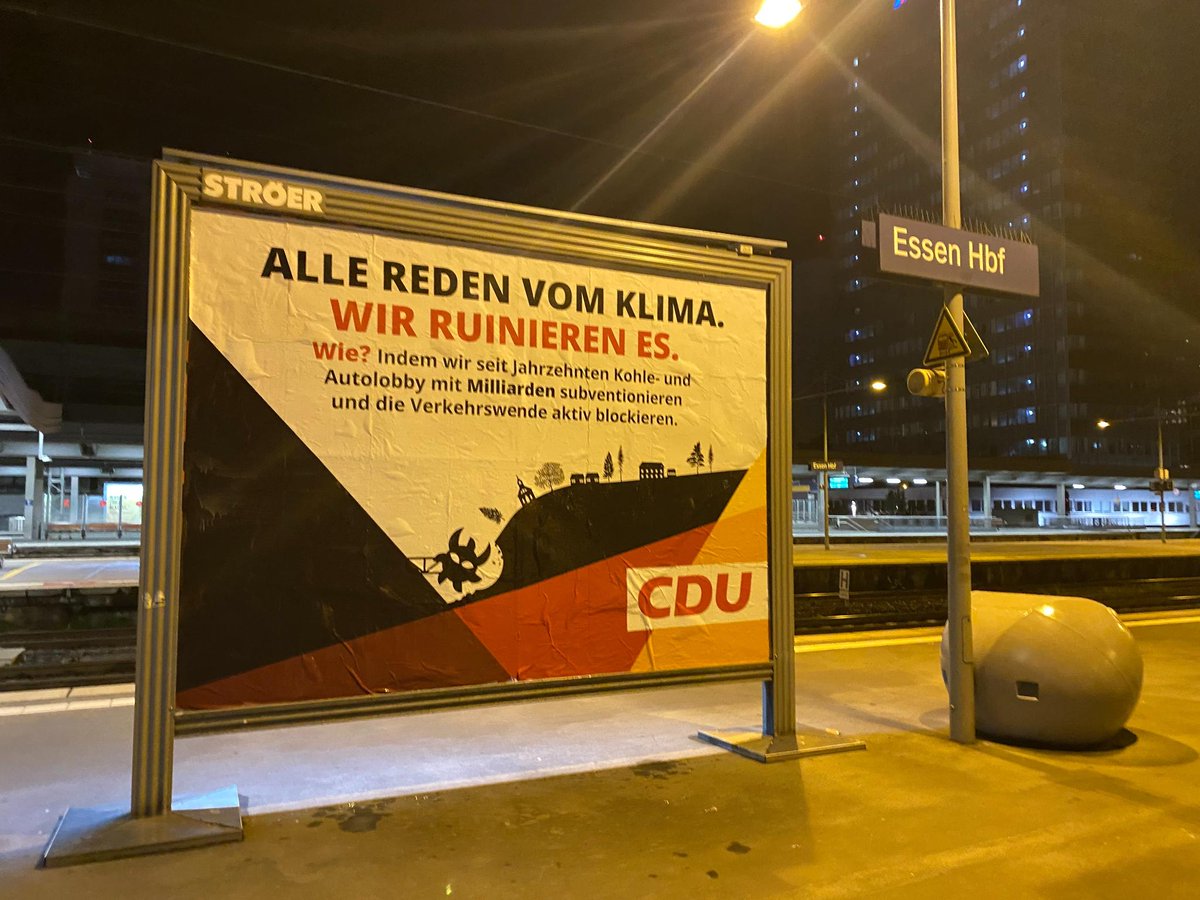 Die neuen Wahlplakate der #CDU am Hauptbahnhof in #Essen - verblüffend ehrlich!