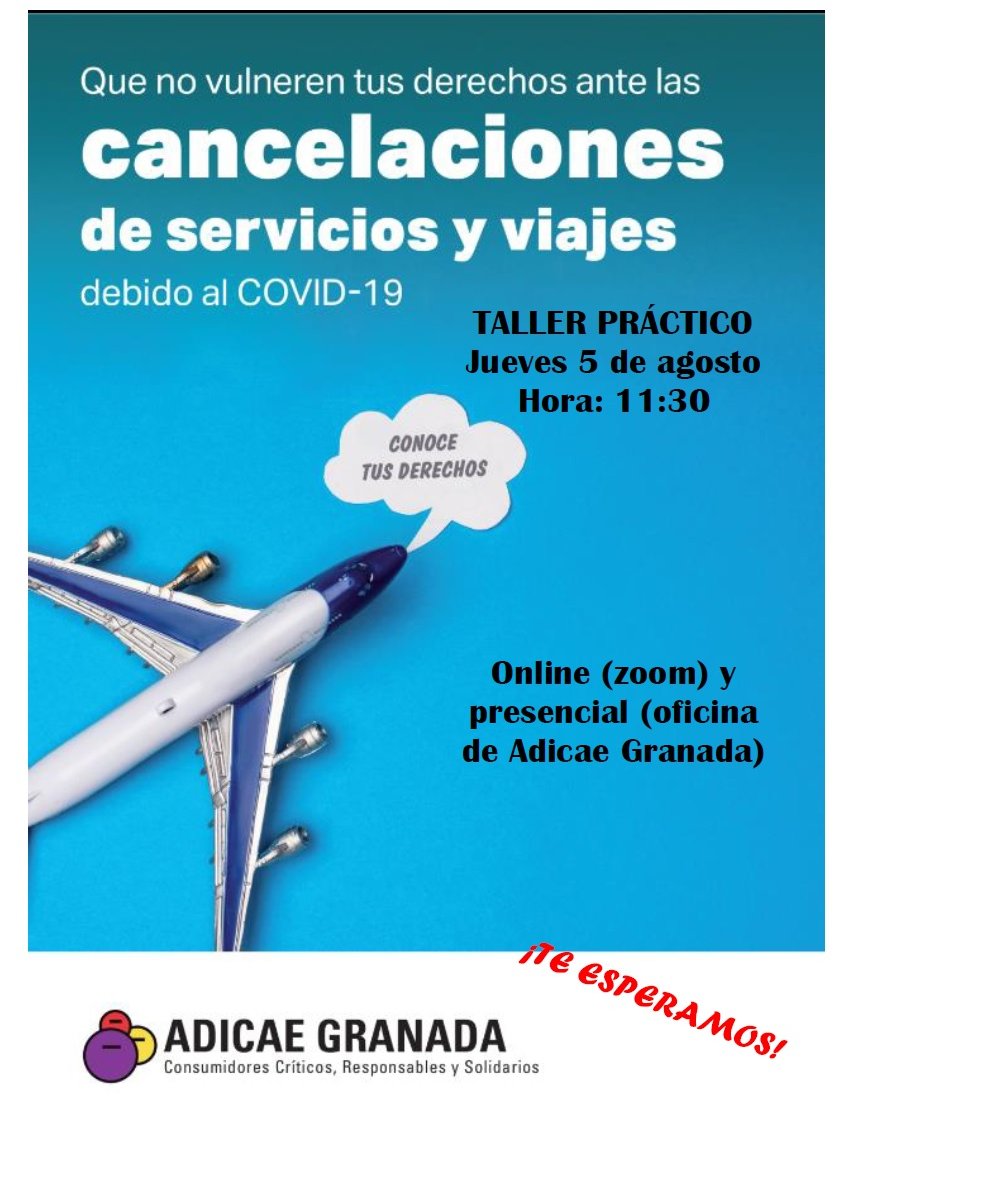 CJusticieros's tweet photo. #CONSUMIDORES, ¿estáis ya de #vacaciones o preparándolas? desde @adicae #granada se llevara a cabo un #webinar #gratuito donde aprenderás cómo actuar y #reclamar ante cualquier imprevisto.
📅#5agosto
⏰11:30
🔗 https://t.co/jCBCMRyqZG https://t.co/YkuK48DxcH
