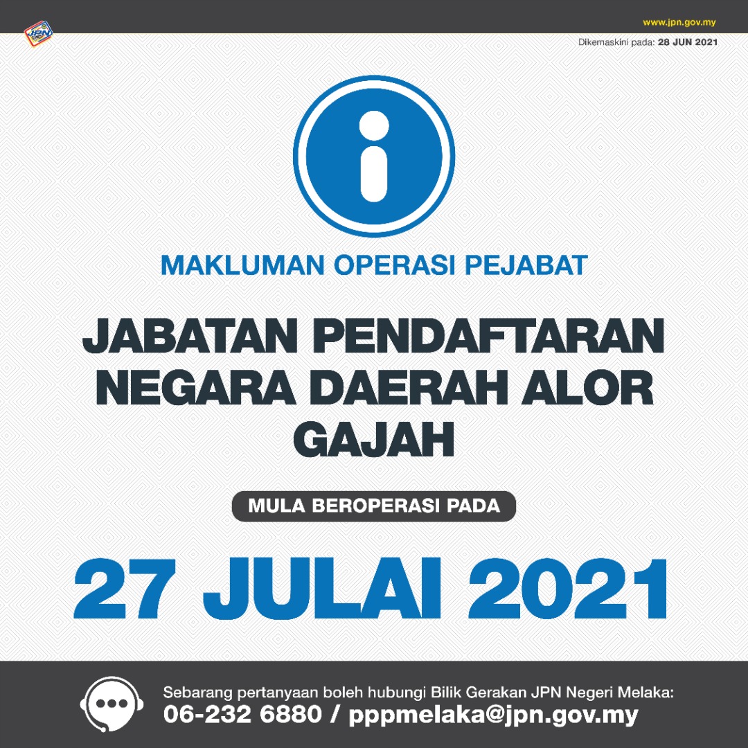 Jpn Melaka On Twitter Makluman Pengoperasian Semula Jpn Daerah Alor Gajah Masjid Tanah Jpnmelaka Berkuatkuasa Pada 27 Julai 2021 Selasa Oleh Yang Demikian Orang Ramai Boleh Menghubungi Bilik Gerakan Jpn Melaka Untuk