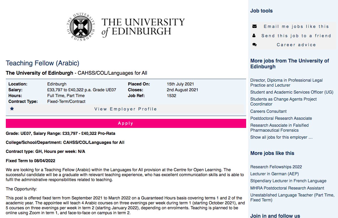 ** Job Vacancy ** 
Teaching Fellow (Arabic)
The University of Edinburgh - CAHSS/COL/Languages for All
→ Apply before 2nd August
bit.ly/2UV4kqR
