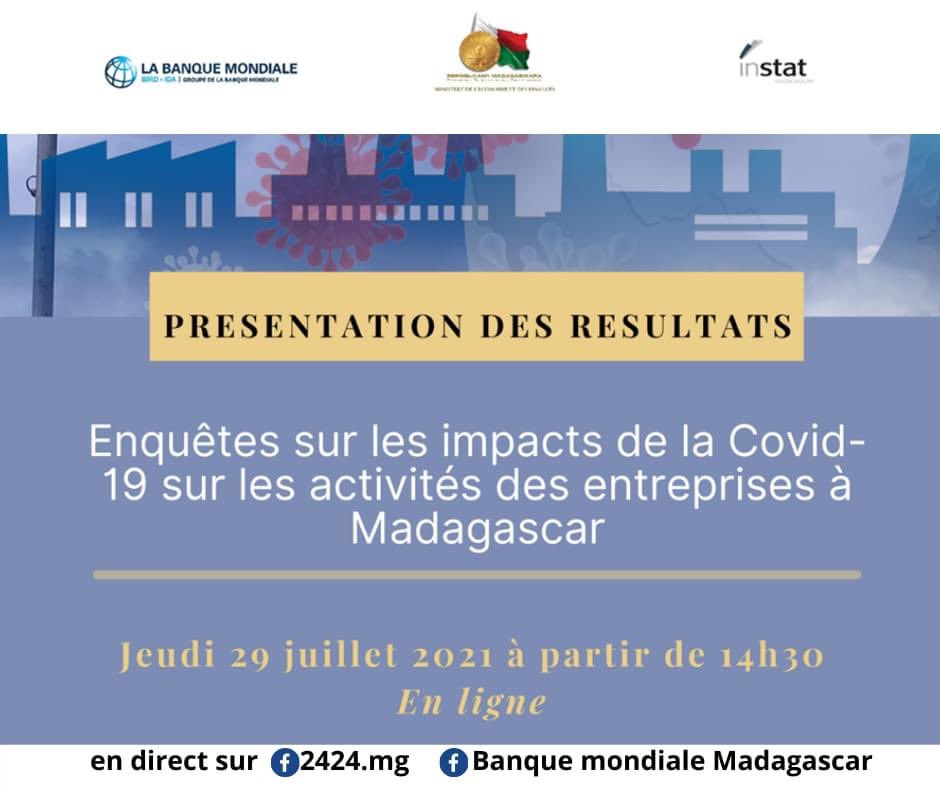 INSTAT avec le soutien de <a href="/WB_Madagascar/">Banque mondiale Madagascar</a> a mené 2 vagues d’enquêtes sur les impacts de #Covid_19 sur les activités des entreprises à #Madagascar entre juin 2020 et février 2021. Les résultats seront présentés en direct demain. 
👇🏼<a href="/2424_mg/">2424.mg</a> <a href="/WB_Madagascar/">Banque mondiale Madagascar</a>