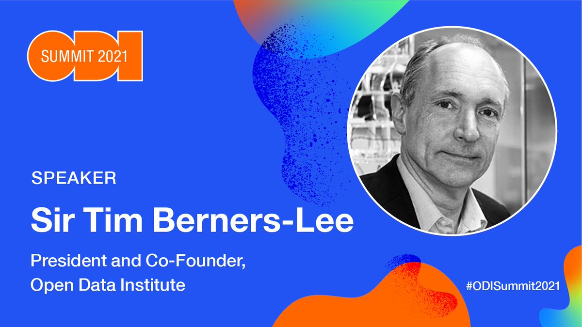 ODIHQ's tweet photo. 📢 Sir @timberners_lee, President &amp; Co-Founder of @ODIHQ, is a keynote speaker at #ODISummit2021 📢

'Data <> People' takes place online on 2 Nov &amp; explores what it means for us all to be #data people

Book your super early bird ticket today (until 6 Sep): https://t.co/PBFGfL9pav https://t.co/jvHWSl9Shr