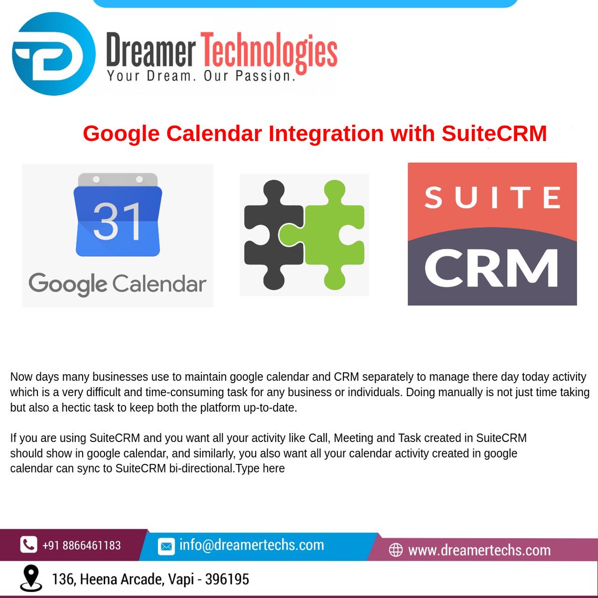 dreamertechs's tweet photo. #GoogleCalendar Integration with #SuiteCRM

Google Calendar integration with SuiteCRM features helps bi-directional data synchronization between Google Calendar &amp; SuiteCRM Meetings, tasks, and call modules. https://t.co/m9xQCwyxUp
