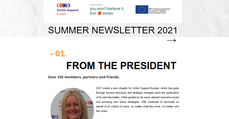 VictimSupportEU's tweet photo. VSE’s Summer 2021 Newsletter is out ☀️

🆕Next to a warm welcome from our new President, learn more about the ambitions and uniqueness of our ongoing projects, and stay posted about the latest updates from our members, based in various 🇪🇺 countries!

Read more to get inspired! 👇
