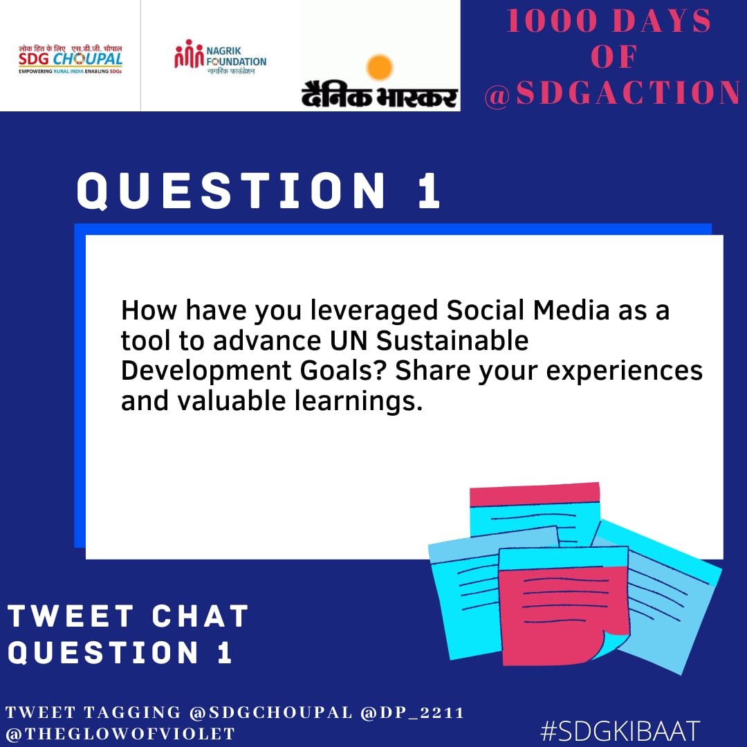 dp_2211's tweet photo. Q1 How have you leveraged Social Media as a tool to advance UN Sustainable Development Goals? Share your experiences n valuable learnings
#1000daysofsdgaction 
#sdgkibaat
@DeepakDwivedi_ @theglowofviolet https://t.co/60nxFirOaC