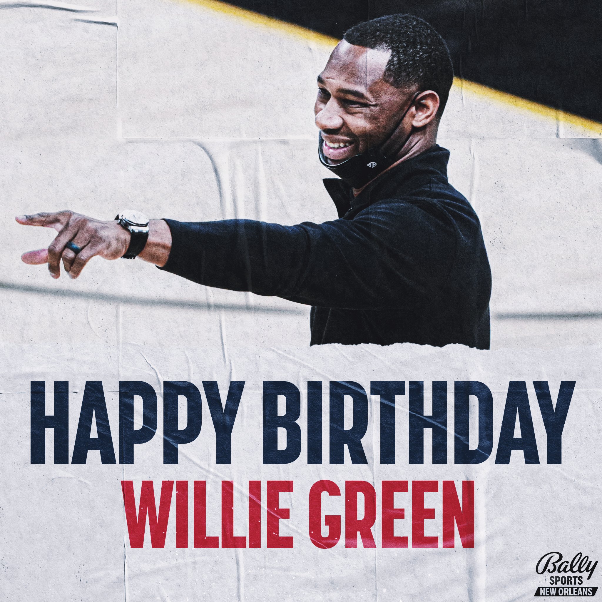 Join us in wishing a happy birthday to Coach Willie Green!  | 