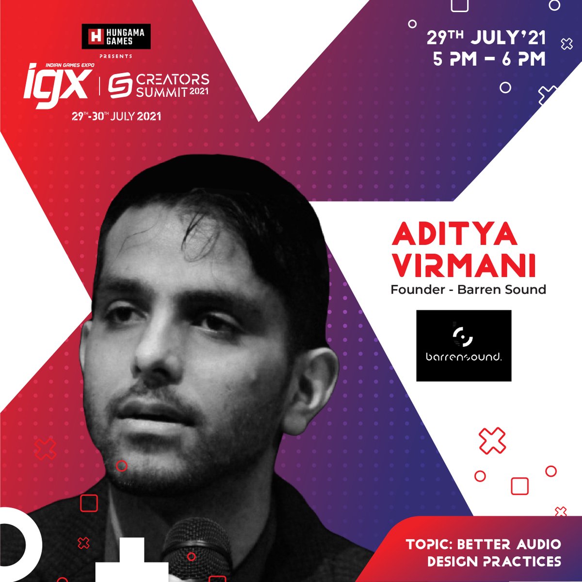 Meet our expert Aditya Virma as he conducts a workshop on "Better audio design practices" on 29th July 2021 at #HungamaGames presents IGX Creators Summit.
Register Now- igxcreatorssummit2021.dreamcast.in