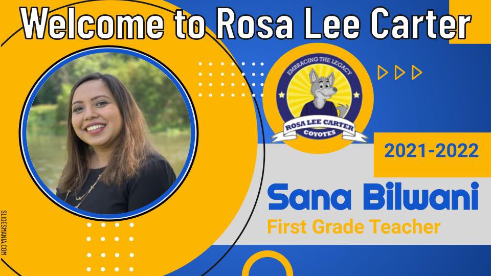 Welcome to Sana Bilwani Rosa Lee Carter’s new 1st grade teacher! #Lcps21