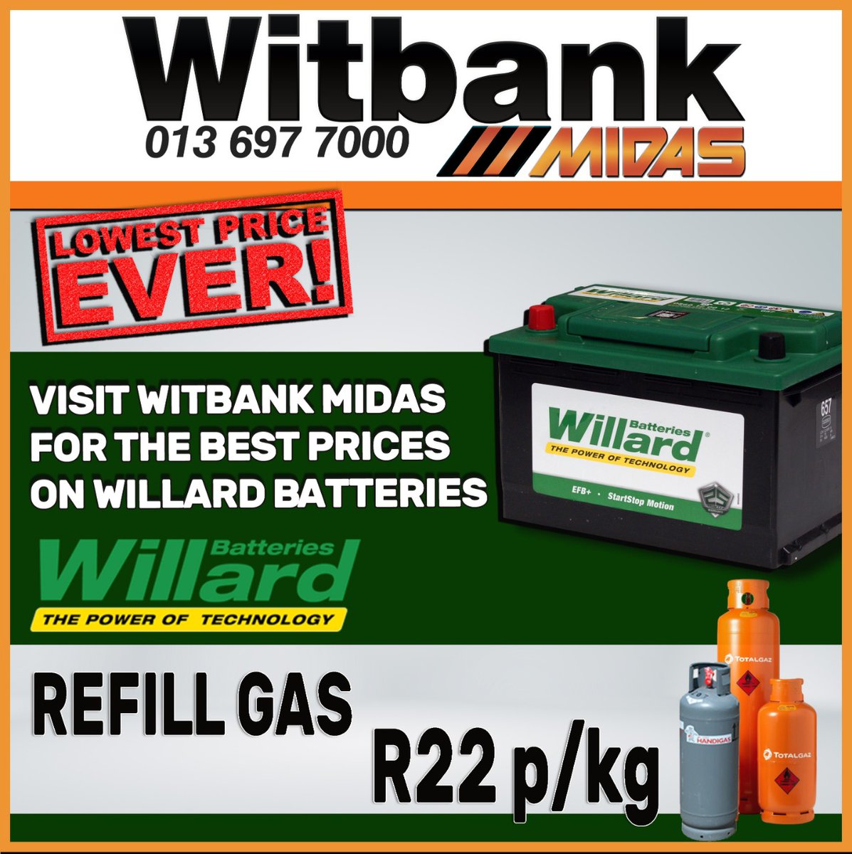 Get the Lowest Prices on Willard Batteries at Midas Witbank!
Refill Gas ONLY R22p/kg!
Limited Time Offer!
#automotive #lowestprice #WillardBatteries #midaswitbank #gasrefill #automotiveindustry #automotivebatteries #witbank