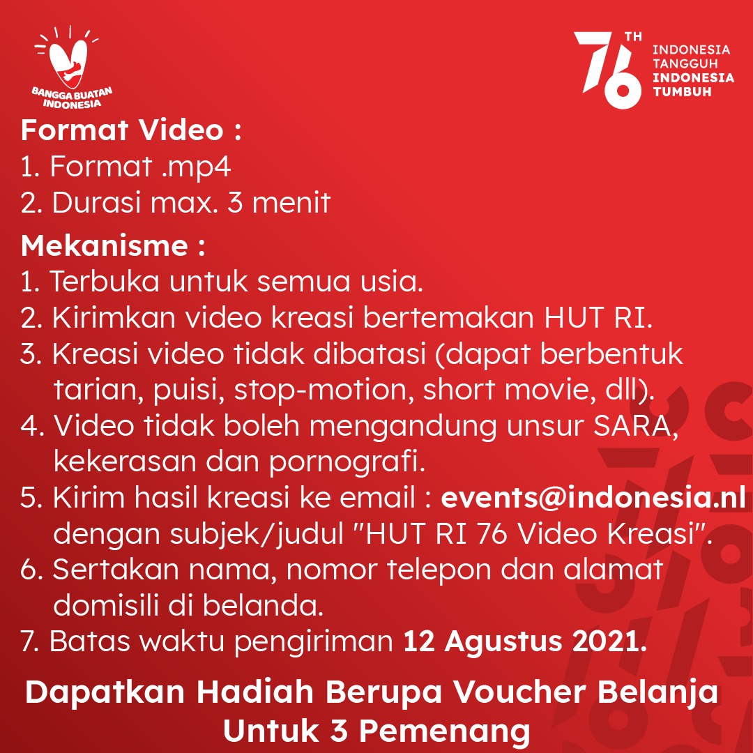 kbridenhaag's tweet photo. Selanjutnya, KBRI Den Haag juga mengadakan lomba Video Kreasi masyarakat dan diaspora Indonesia di Belanda. Simak ketentuannya ya:

#inidiplomasi
#indonesiatangguhindonesiatumbuh
#hutri76
#videokreasi https://t.co/KzT4F4wJ5F