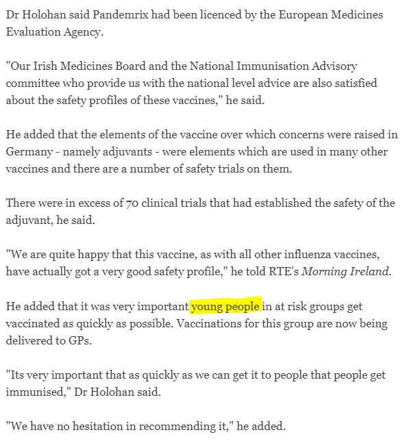 raggedlines's tweet image. 1/ One of my more important threads. Appreciate a RT.

In 2009, Tony Holohan, after recommendation by NIAC, said this about the Swine Flu Vaccine (including Pandemrix):
Source: irishtimes.com/news/authoriti…