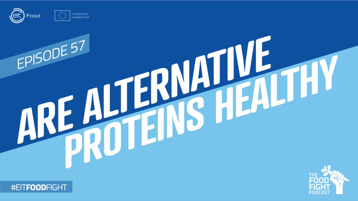 EITFood's tweet photo. #PlantBased diets can help reduce disease risk &amp; environmental impact, says @EU_Commission's #FarmToFork Strategy. 

How can consumers incorporate #AlternativeProteins into healthy, balanced diets? @simonekfrey &amp; Josephine Quist explore on #EITFoodFight👊: https://t.co/bdw1vnusDn https://t.co/iwptHyxZ0H