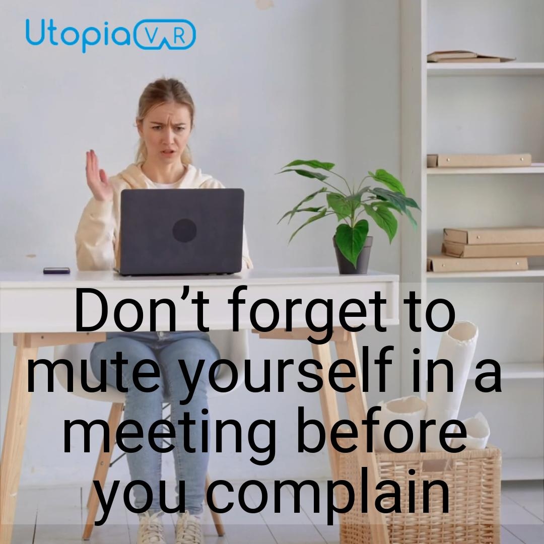 myUtopiaVR's tweet photo. Meetings can be stressful but make sure you hit the mute button before you complain out loud. Here’s a candid moment of a woman during a video call https://t.co/T5sedQQqIe
#mute #videocall #workbloopers #meeting #UtopiaVR #MyUtopiaVR #virtualreality #vr #3D #virtualmeetups https://t.co/S8avNiC1Ca
