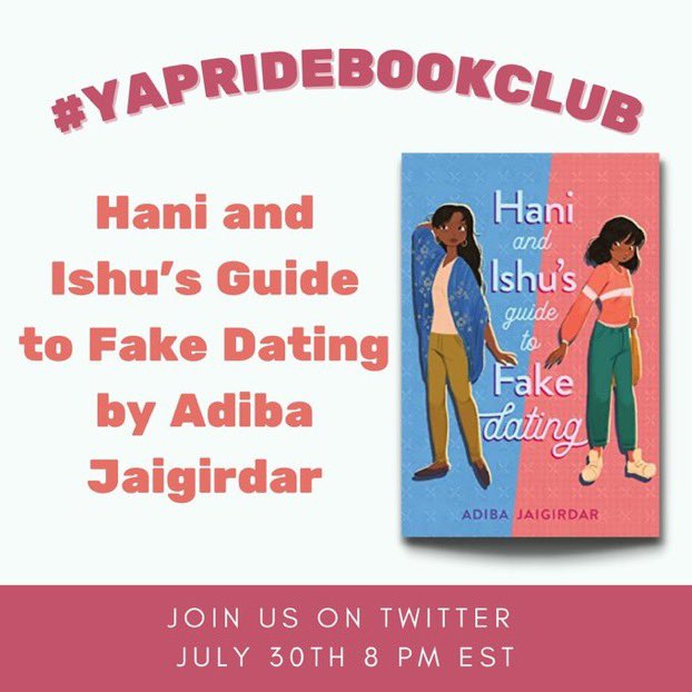 Folks!! Have you:

✅ Read Hani and Ishu’s Guide to Fake Dating by Adiba Jaigirdar? 

And do you: 

✅ Want to discuss it online with other Queer YA lovers?

If so, makes sure to join us this Friday, July 30th at 8pm EST for our #YAPrideBookClub Twitter chat! 😎🌈📚