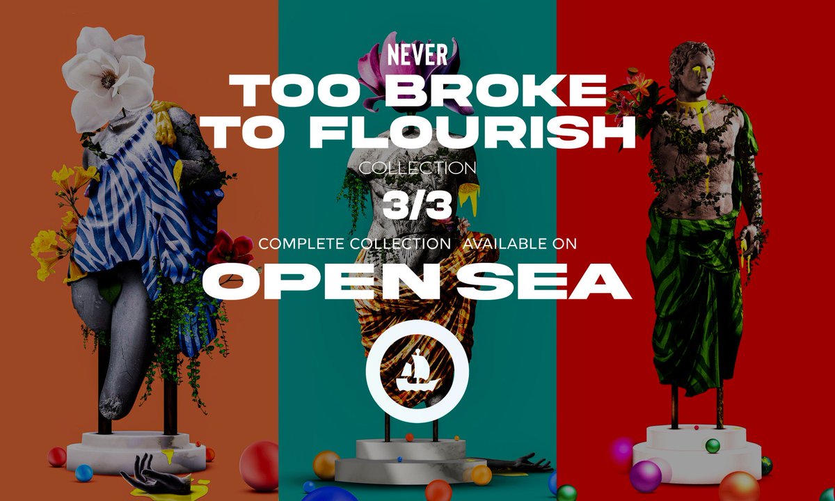 🚨 Quick Reminder 🚨

The complete “Never Too Broke To Flourish” collection is currently still sitting on ⁦<a href="/opensea/">OpenSea</a>⁩ 

Each piece comes with a complimentary PHYSICAL POSTER. 

#nftcommunity #nftcollectors #nftart #nftartists 

opensea.io/assets/0x495f9…