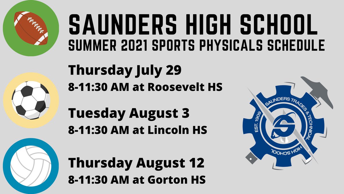 UPDATE:
Saunders Student Athletes:
Physicals will now be offered for SHS students from 8 to 11:30 AM on the following dates: 

7/29 at Roosevelt HS
8/3 at Lincoln HS
8/12 at Gorton HS