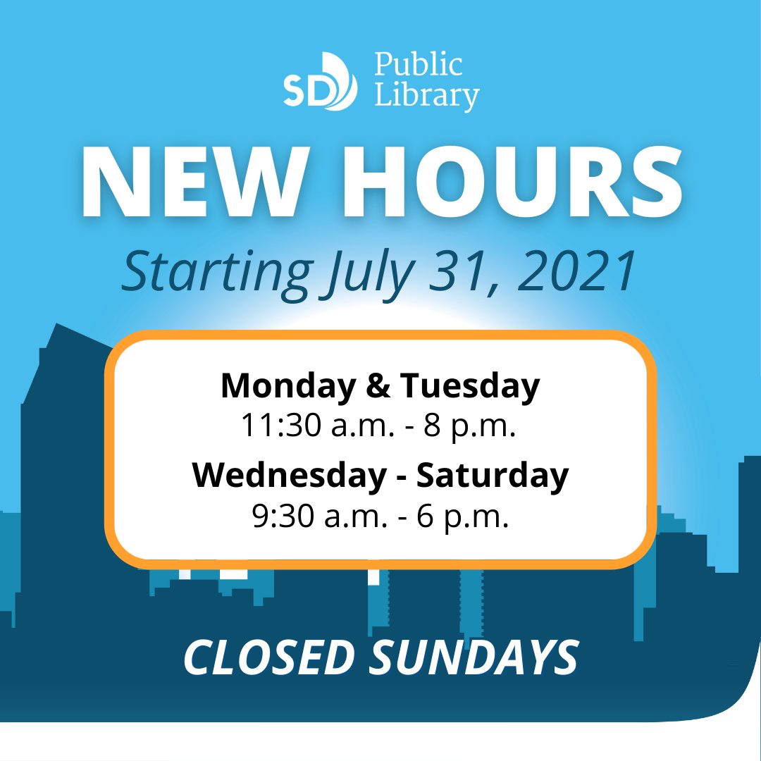 SDPublicLibrary's tweet photo. New San Diego Public Library hours are starting this Saturday! 👇 https://t.co/4ITFQRiL5H