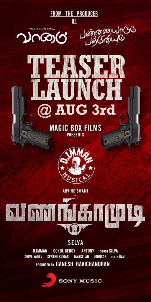 rameshlaus's tweet photo. . @thearvindswami ‘s
#VanangaMudi teaser releasing on August 3!
Directed by #Selva
#Rithikasingh
@Nanditasweta
#simran
@immancomposer musical
@editoranthony
#MagicBoxFilms
#ganeshravichandran @SonyMusicSouth
@johnsoncinepro https://t.co/xnB8xTD47P