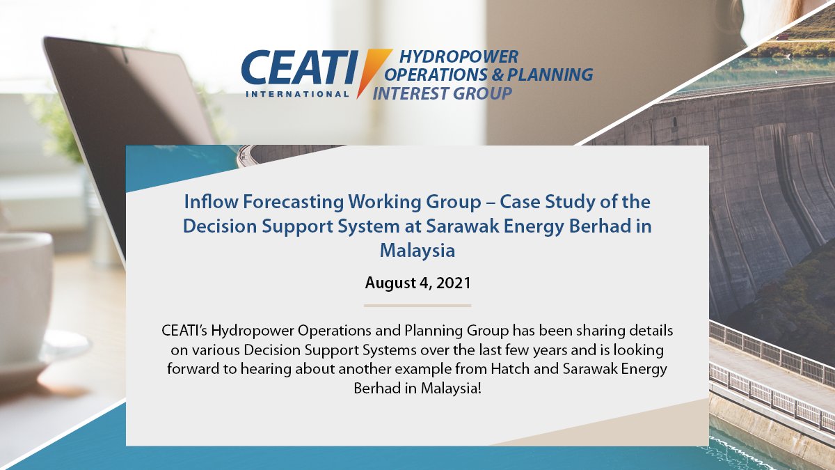 CEATIhydro's tweet photo. 🖥️ On August 4, CEATI's HOPIG is hosting a webinar on Case Study of the Decision Support System at Sarawak Energy Berhad in Malaysia.

Find out more in description below or by contacting CEATI: https://t.co/Z10yK5tOXW

#forecasting #energy #hydropower https://t.co/rCv0E0xSQf