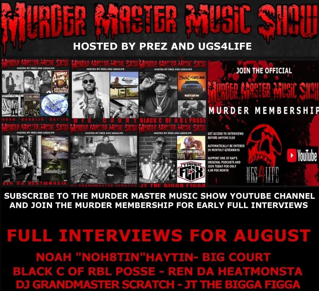 dog_murder's tweet photo. Early Full Interviews for August,  Join Today!
#noh8tin #bigcourt #blackc of #rblposse #rendaheatmonsta
#jtthebiggafigga and #djgrandmasterscratch #subscribe to the
#murdermastermusicshow #youtube and join the #MurderMembership for early Full #interviews before anyone else. https://t.co/9dkcX49O6V
