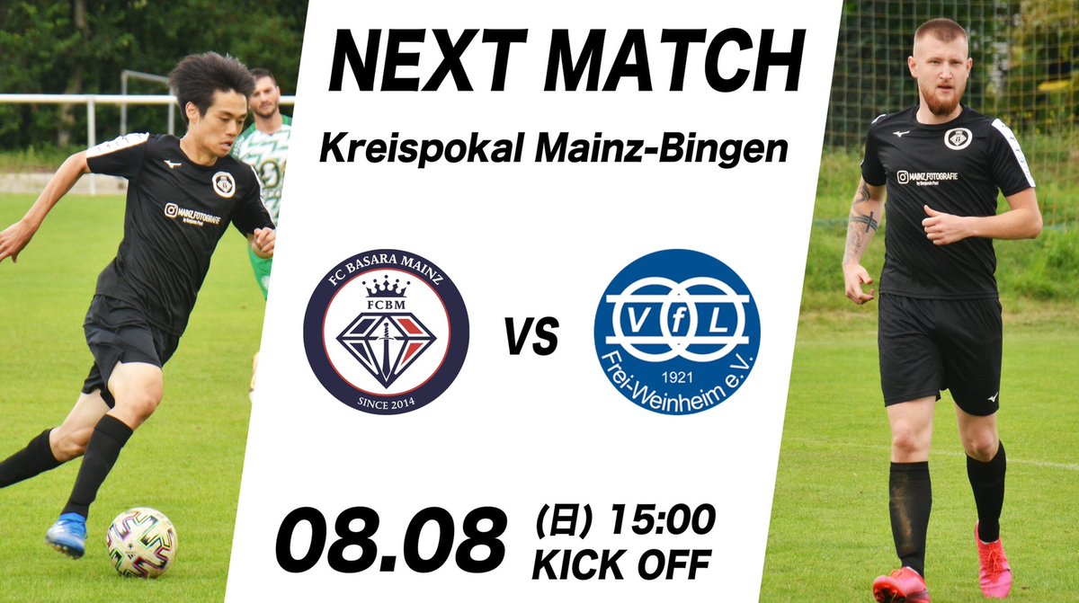 Fc Basara Mainz Next Match セカンドチーム カップ戦2回戦 8月8日 日 15 00 日本時間22 00 Vfl Frei Weinheim 応援よろしくお願いします Fcバサラマインツ ドイツサッカー 海外挑戦 下克上 T Co Mtzi95vngt Fc Basara Mainz Next Match セカンドチーム カップ戦2回戦 8月8日 日 15 00 日本時間22 00 Vfl Frei Weinheim 応援よろしくお願いします Fcバサラマインツ ドイツサッカー 海外挑戦 下克上 T Co Mtzi95vngt