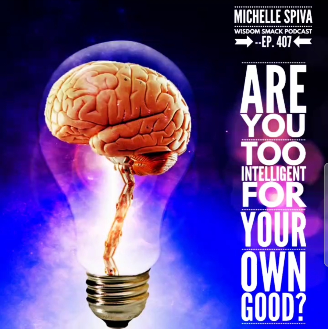Wisdom Smack Podcast is back for another season! Ep. 407-Are You Too Intelligent for your Own Good is live
bit.ly/toosmartgood

#podcasts  #podcasters #blackpodcasters #authors #inspiration #motivation #entrepreneur #solopreneur #lifeskills #journeywithme #podcastsincolor