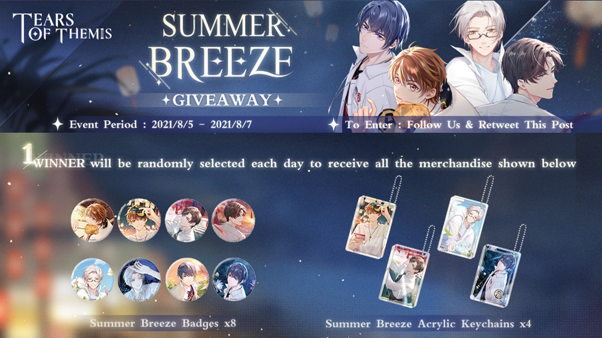 ✨To celebrate the release of the Summer Breeze Event, from 8/5 to 8/7, 1 winner will be randomly selected each day to receive Summer Breeze Acrylic Keychains x4 and Summer Breeze Badges x8. ✨RT this post to enter today's giveaway! ✦ Giveaway Rules: tot.mihoyo.com/en-us/informat…