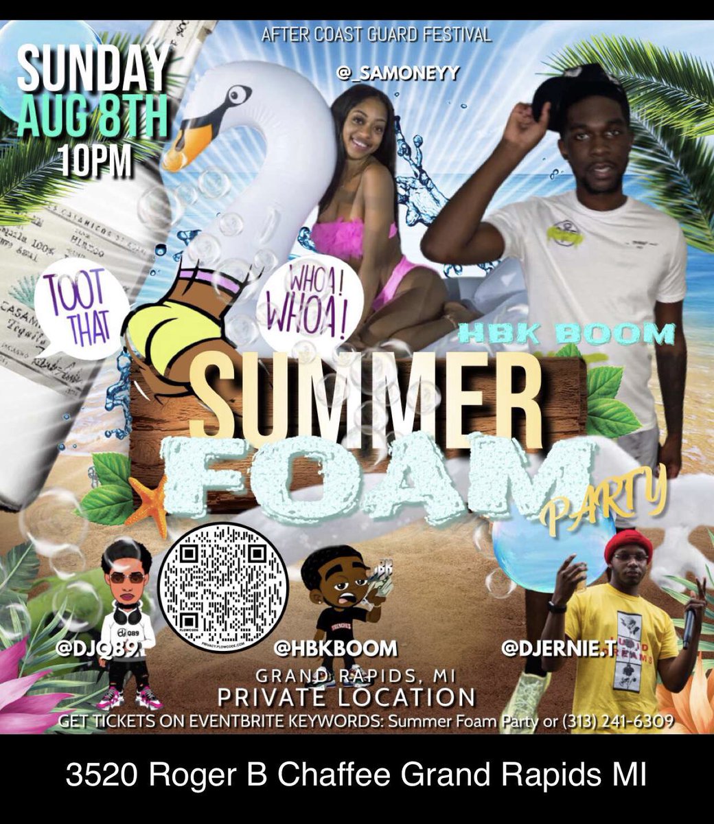 DjQ89's tweet photo. #FoamParty after Coast guard this Sunday August 8th in Grand Rapids with @HBKBoom #tootdat https://t.co/58aayRIvrz