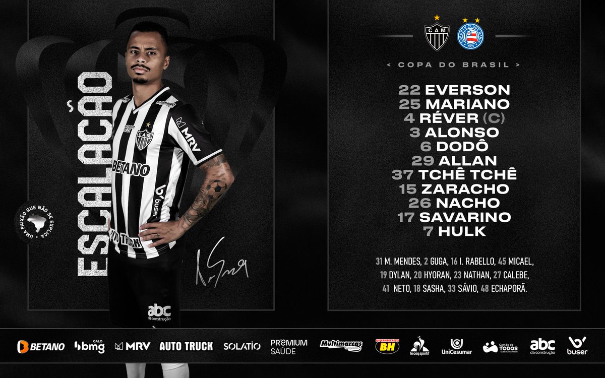 📋 GALO ESCALADO! Confira nossa - Clube Atlético Mineiro