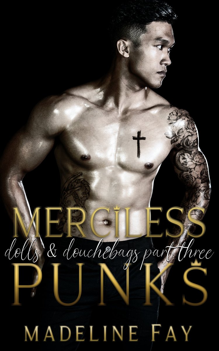 books2read.com/mercilesspunks
Pre order available for dolls and douchebags series part three!