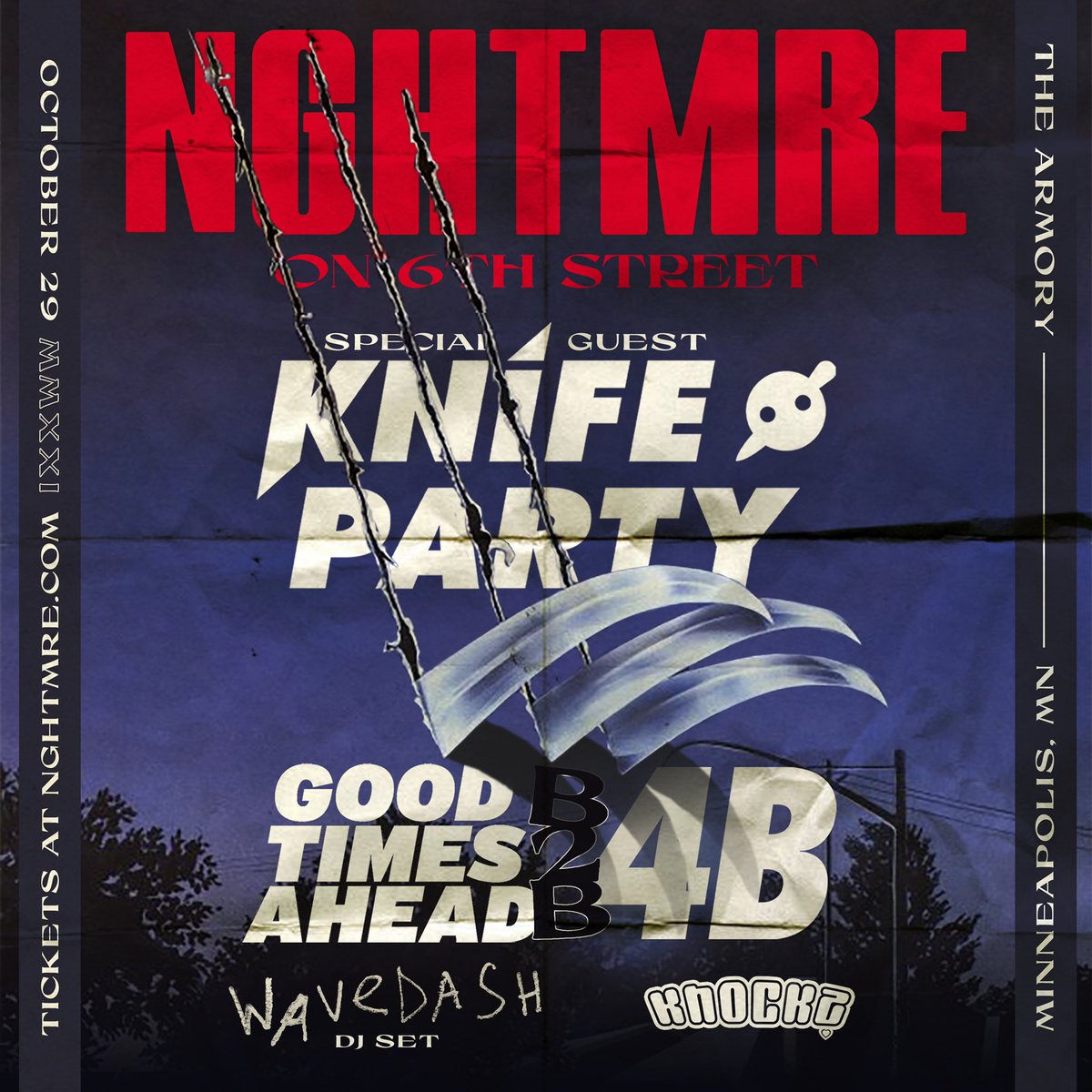 🎃 IM THROWING A HALLOWEEN RAGER THIS YEAR 🎃

NGHTMRE ON 6TH ST 

<a href="/knifepartyinc/">Knife Party</a> 
<a href="/DJ4B/">4️⃣🐝</a> 
<a href="/goodtimesahead/">GoodTimesAhead</a> 
<a href="/wearewavedash/">Wavedash</a> 
<a href="/Knock2Music/">Knock2</a> 

REPLY AND TAG 3 FRIENDS YOU’D WANT TO GO WITH FOR A CHANCE TO WIN 4 VIP MEET AND GREET TICKETS!