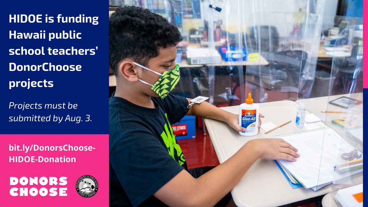 HIDOE is funding Hawaii public school teachers’ DonorChoose projects — up to $1,000 per teacher — to help students resume in-person learning this coming school year.