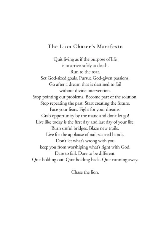 Chase the lion.