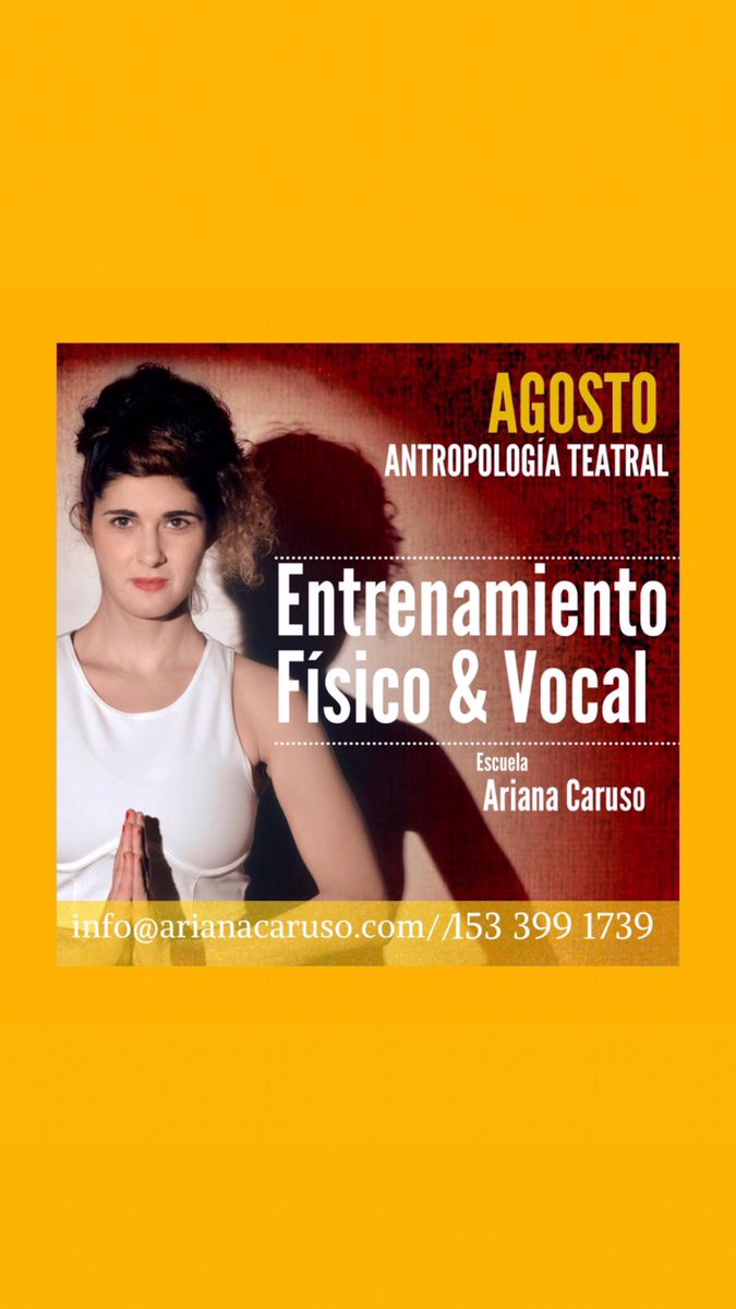 [AGOSTO 2021] Entrenamiento FÍSICO &amp; VOCAL ANTROPOLOGIA TEATRAL 
.
info@arianacaruso.com