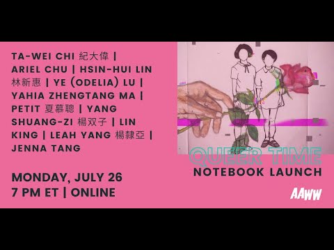 Missed the live launch of @aaww's Margins notebook, QUEER TIME: A SPECIAL NOTEBOOK OF TAIWANESE TONGZHI LITERATURE / 酷兒時間：台灣同志文學? Never fear, you can catch up on their YouTube. Plus, it features 2021 mentee @ChiehLanTang! Watch here: bit.ly/3yb3Dbn