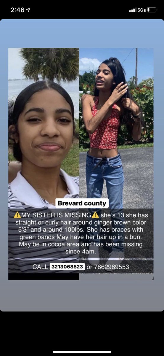 BREVARD COUNTY AREA. MY SISTER IS MISSING AND IF YOUVE SEEN HER PLS LET ME KNOW.