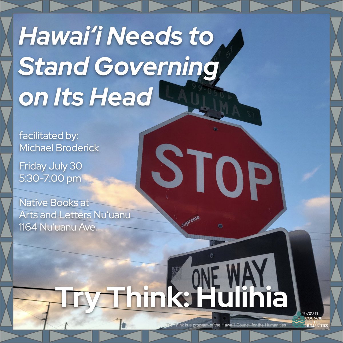 ClimateAndPeace's tweet photo. Join our next #TryThink Hulihia events, Friday, July 30th.
⭐️An Aloha ‘Āina Economy—Give, Take, Regenerate
⭐️Activist Genealogy: Visions and Enactments of Solidarity Across Black and Kanaka Maoli Movements
⭐️Hawai’i Needs to Stand Governing on Its Head
https://t.co/OYVCsWdZYO https://t.co/Cxca7BX7rO